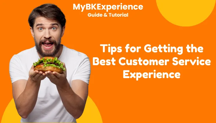 Tips for Getting the Best Customer Service Experience Tips for Getting the Best Customer Service Experience
